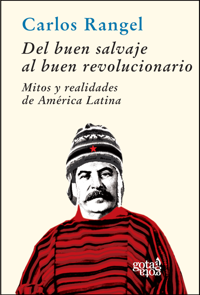 El buen revolucionario  por Danilo Arbilla
